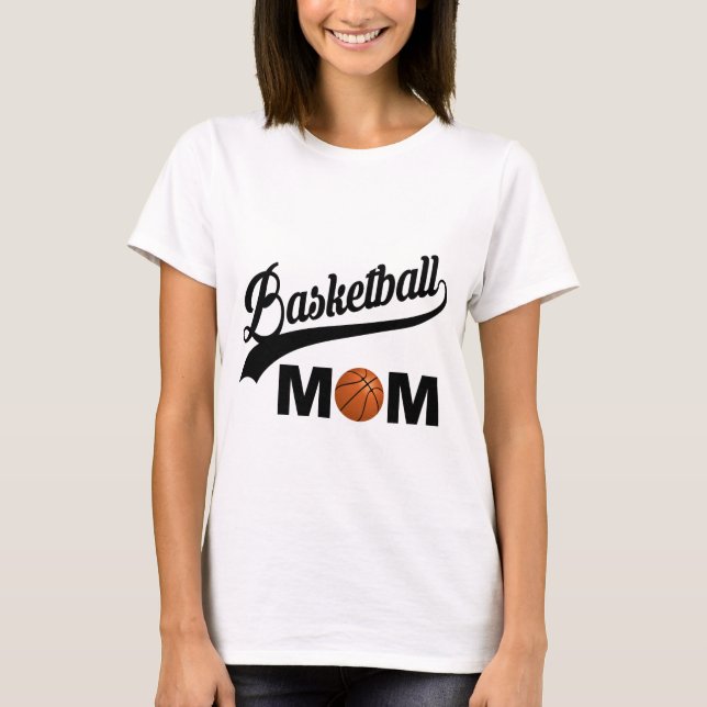 Basketball Mum T-Shirt (Front)
