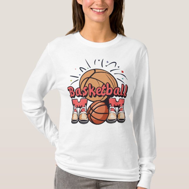 Basketball Mum T-Shirt (Front)