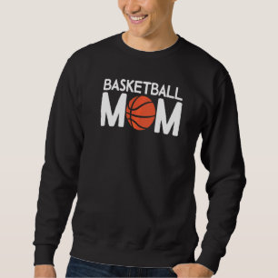 Basketball Mum Team Mothers Day Game Coach Free T Sweatshirt