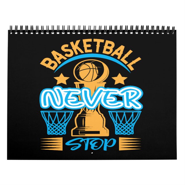 basketball never stop calendar (Cover)