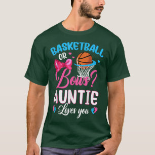 Basketball or Bows Auntie Loves You Gender Reveal  T-Shirt