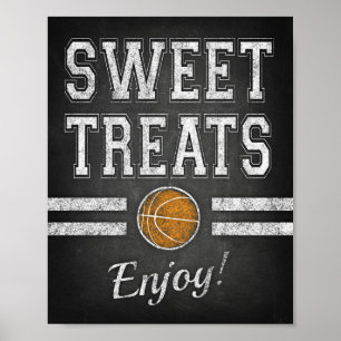 Basketball Party SWEET TREATS ENJOY! Sign Print
