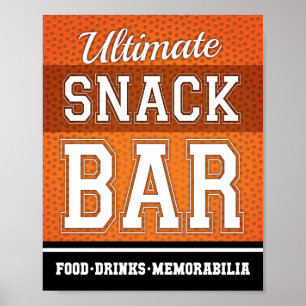 Basketball Party ULTIMATE SNACK BAR Sign Print