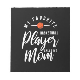 Basketball Player Calls Me Mum Notepad