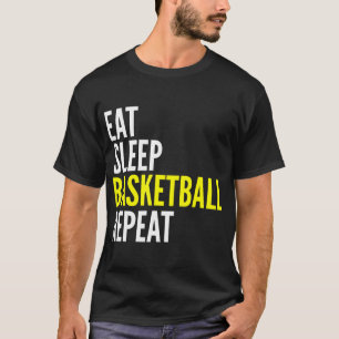 Basketball Player Fun Gift - Eat Sleep Basketball T-Shirt