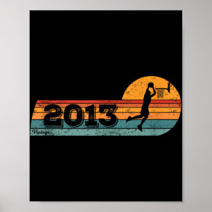 Basketball-players Vintage Born 2013 Birthday Bask Poster
