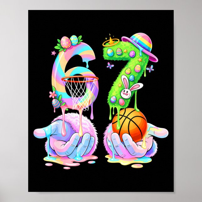 Basketball Six Seven 67 Easter Bunny Funny 67 Meme Poster (Front)