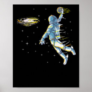 Basketball Slam Dunk Astronaut Space  Poster