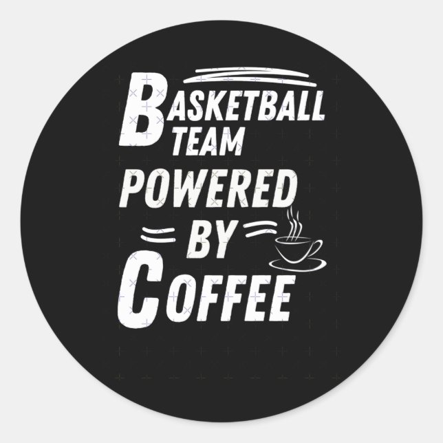 Basketball Team Powered  Classic Round Sticker (Front)