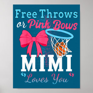 Basketball throws pink bows mimi loves you Artwork Poster
