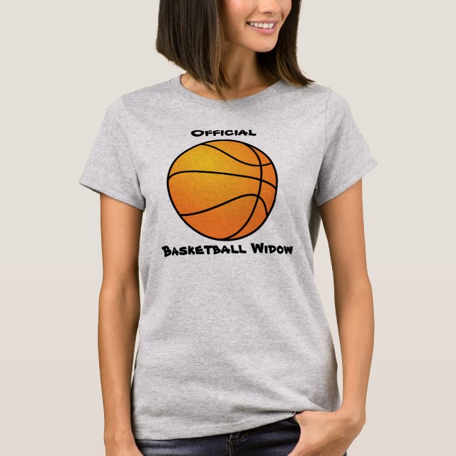 Basketball Widow Shirt (Front)