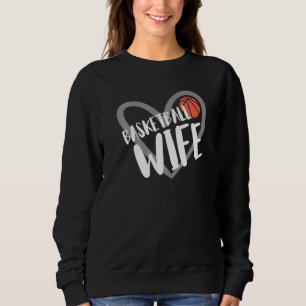 Basketball Wife Heart  Sweatshirt