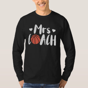 Basketball Woman Coach Wife T-Shirt