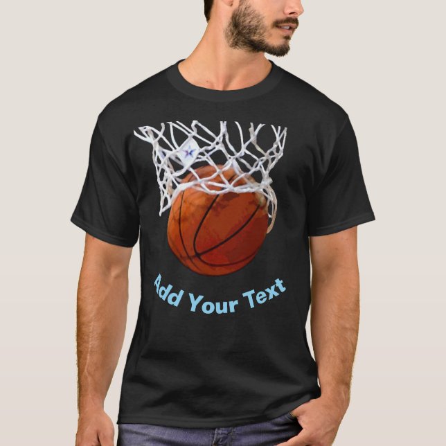 Basketball Your Name Text Message Slogan Custom T-Shirt (Front)