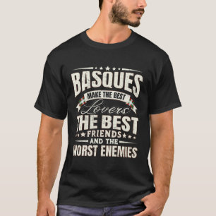 Basque Best Basques Men & Women T-Shirt