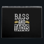 Bass And Tacos Funny Taco Bass Guitar Distressed Calendar<br><div class="desc">Bass And Tacos Funny Taco Bass Guitar Distressed</div>