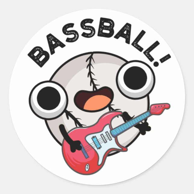 Bass-ball Funny Baseball Bass Guitarist Pun  Classic Round Sticker (Front)