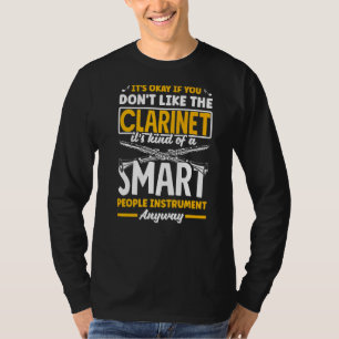 Bass Clarinet Clarinetist Clarinet Player Smart Pe T-Shirt