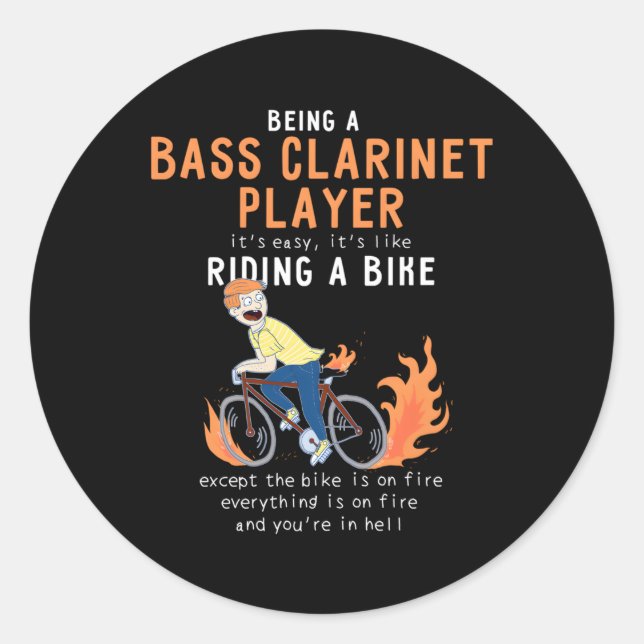 Bass Clarinet Player Like Riding Bike Cyclist Classic Round Sticker (Front)