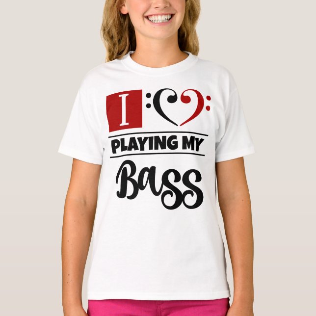 Bass Clef Heart I Love Playing My Bass T-Shirt (Front)