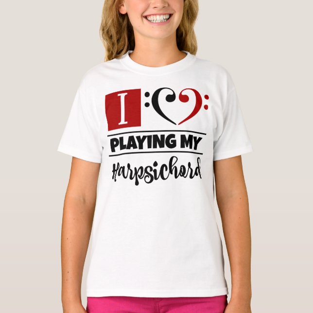 Bass Clef Heart I Love Playing My Harpsichord T-Shirt (Front)