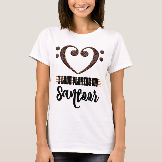 Bass Clef Musical Heart I Love Playing My Santoor T-Shirt (Front)