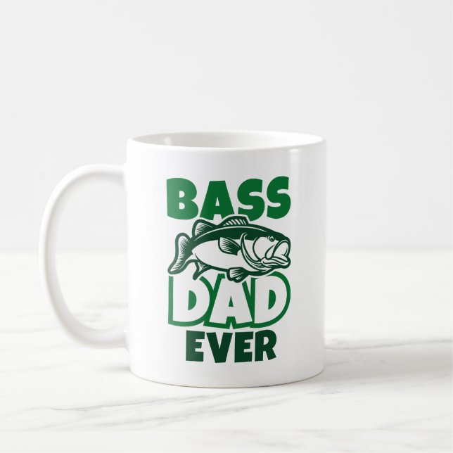 Bass Dad Ever Coffee Mug (Left)