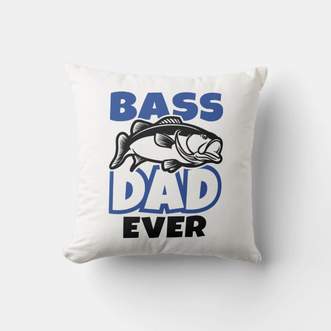 Bass Dad Ever Cushion (Front)