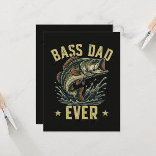 Bass Dad Ever Fishing Father's Day Fisherman Invitation