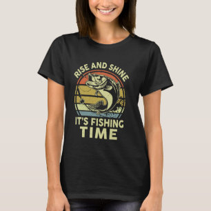 Bass Dad Fishing-Shirt Funny Rise and Shine Its Fi T-Shirt