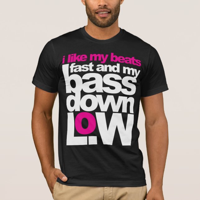 Bass Down Low T-Shirt (Front)