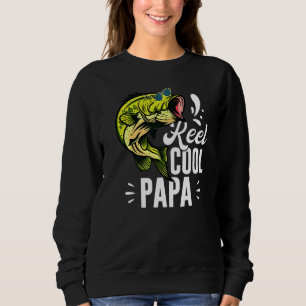 Bass Fishing Sunglasses Father's Day Reel Cool Pap Sweatshirt