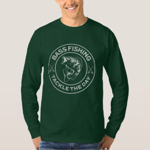 Bass Fishing - Tackle the Day T-Shirt