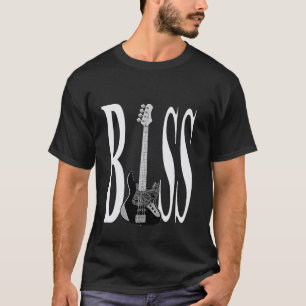 Bass Guitar Bass Player Musician T-Shirt