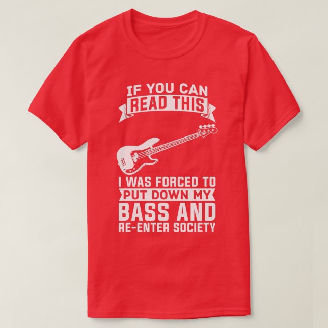 Bass Guitar Bassist Bass Player 3 T-Shirt (Design Front)