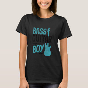Bass Guitar  Bassist Boys And Men Bass Player 6 T-Shirt