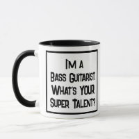 Bass Guitarist Super Talent. Two Tone Coffee Mug
