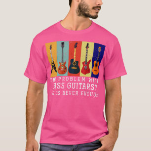 Bass Musician Gift Rock Music Bass Guitar 1 T-Shirt