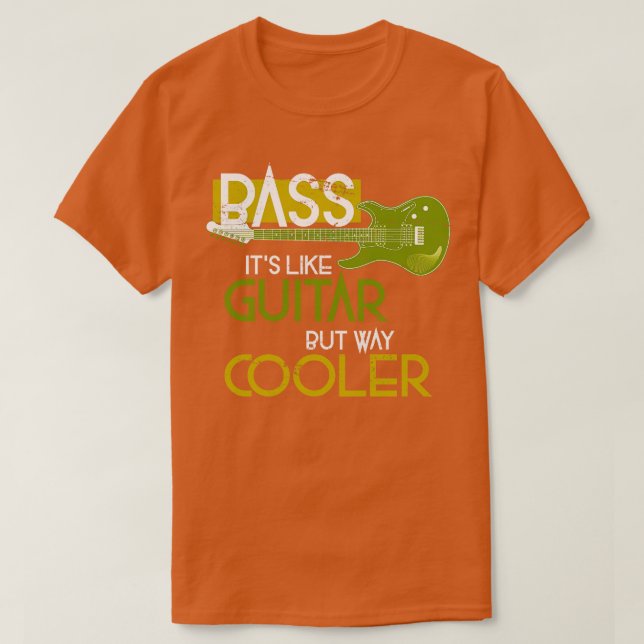 Bass Musician Gift Rock Music Bass Guitar T-Shirt (Design Front)