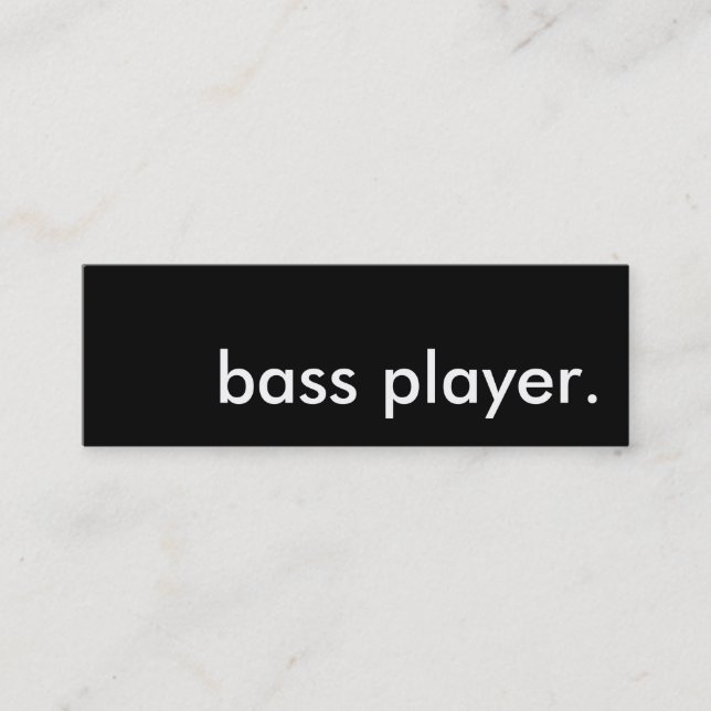 bass player. mini business card (Front)