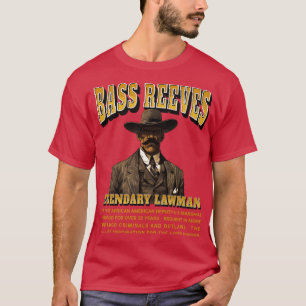 Bass Reeves Legendary Lawman T-Shirt
