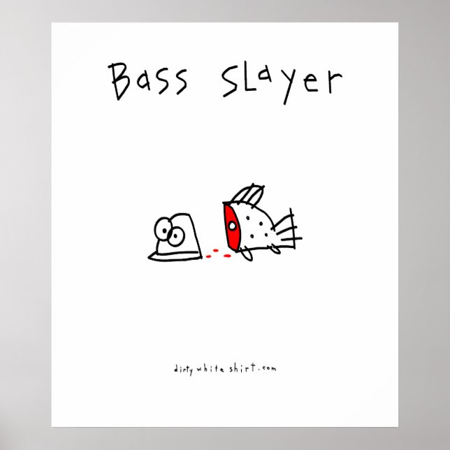 Bass Slayer Poster (Front)