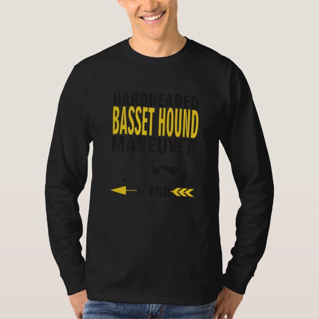Basset Hound  Dog Owners K9 Puppy Hardheaded Manue T-Shirt (Front)