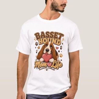 Basset Hound Mum Life T-shir – Funny Basset Hound T-Shirt