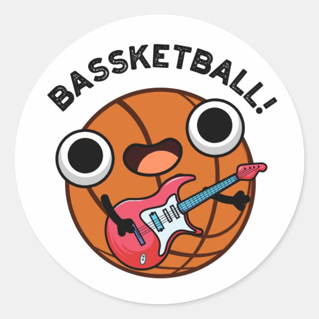 Bassketball Funny Basketball Music Pun  Classic Round Sticker (Front)