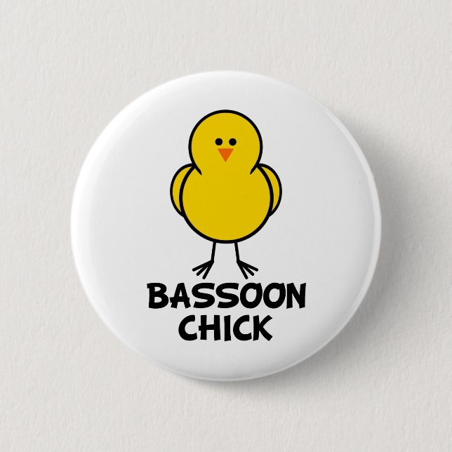 Bassoon Chick 6 Cm Round Badge (Front)