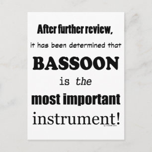 Bassoon Most Important Instrument Postcard