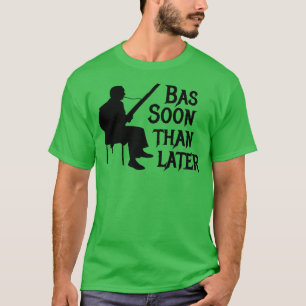 Bassoon Than Later Bassoon Pun T-Shirt