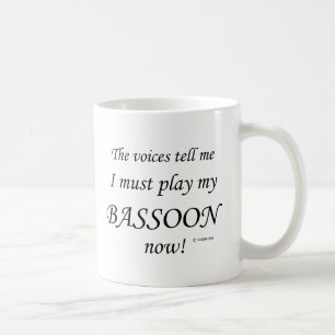 Bassoon Voices Say Must Play Coffee Mug