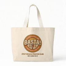 BASTA! Funny Christian STOP DECREE PRAYER
